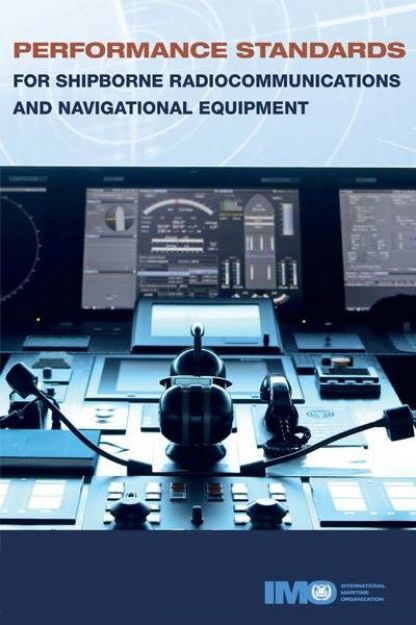 IMO-978 E - Performance Standards for shipborne radiocomm. and navig equipment